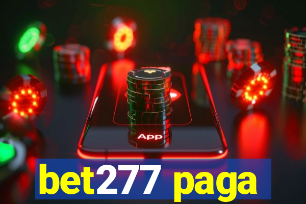 bet277 paga